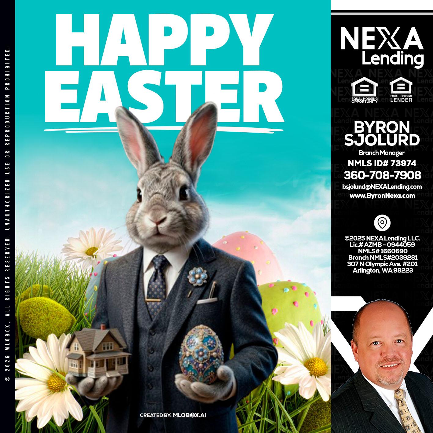 HAPPY EASTER - Byron Sjolund -Branch Manager