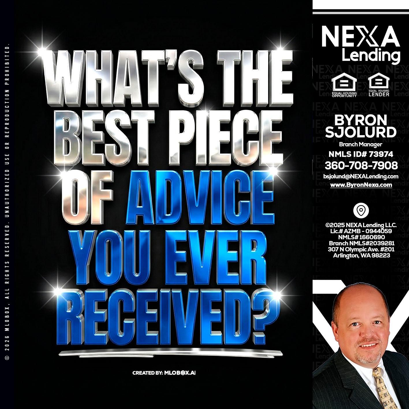 WHATS THE BEST - Byron Sjolund -Branch Manager