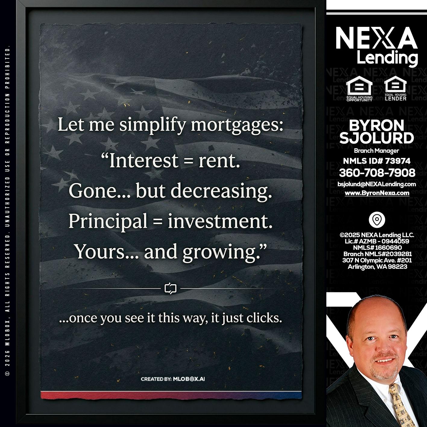 LET ME SIMPLIFY - Byron Sjolund -Branch Manager