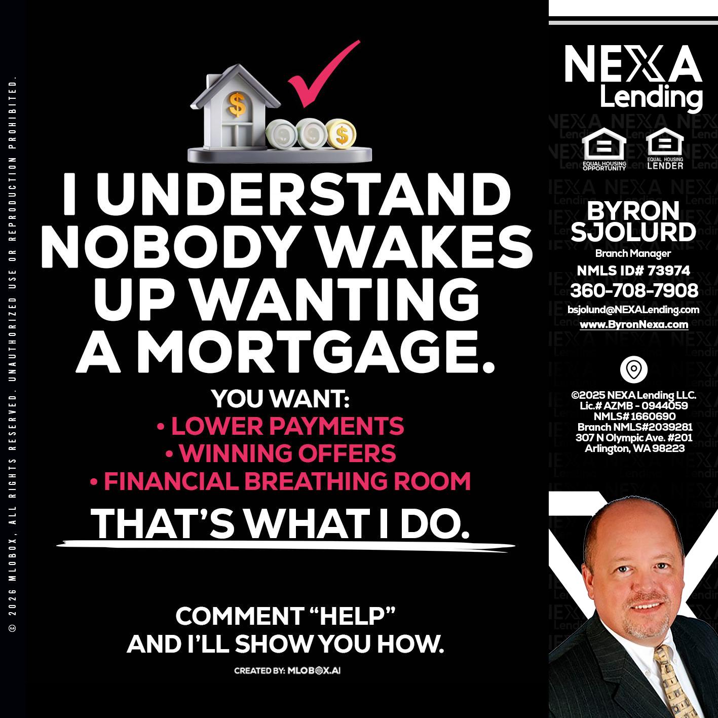 I UNDERSTAND - Byron Sjolund -Branch Manager