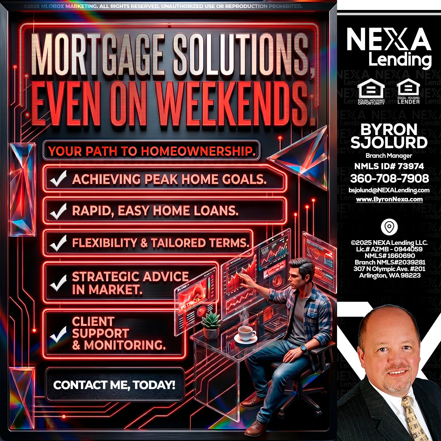 WEEKEND SOLUTIONS - Byron Sjolund -Branch Manager