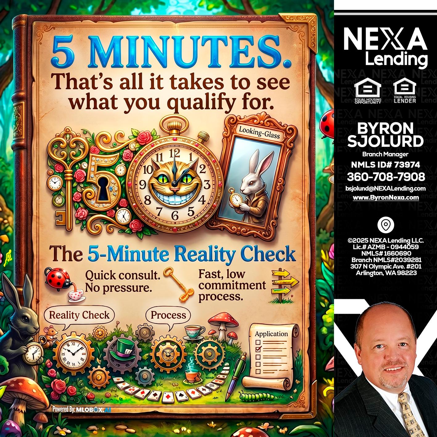 Reality Check! - Byron Sjolund -Branch Manager