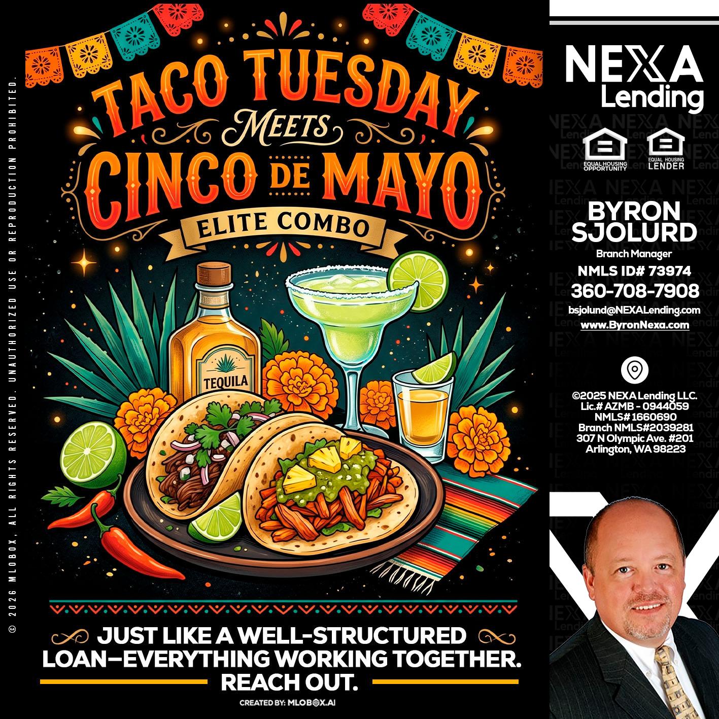 TACO TUESDAY - Byron Sjolund -Branch Manager