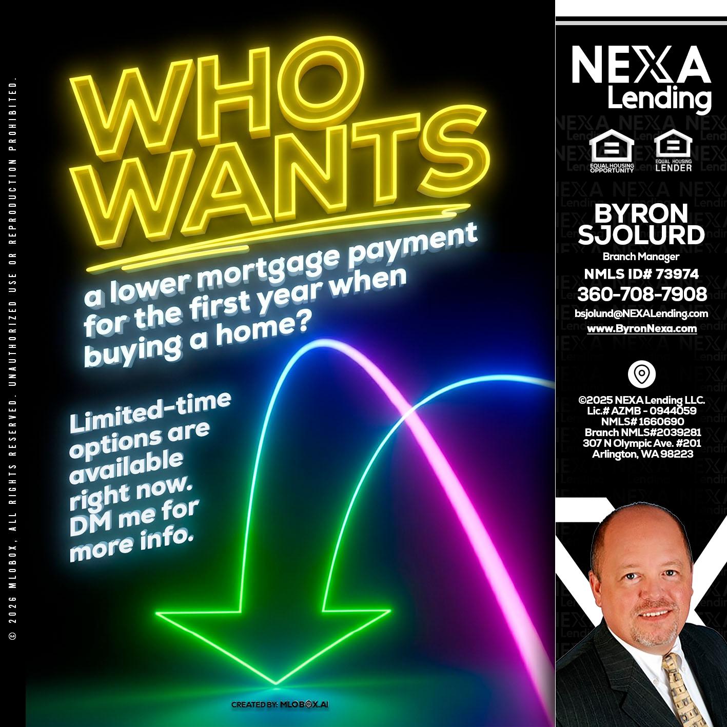WHO WANTS - Byron Sjolund -Branch Manager