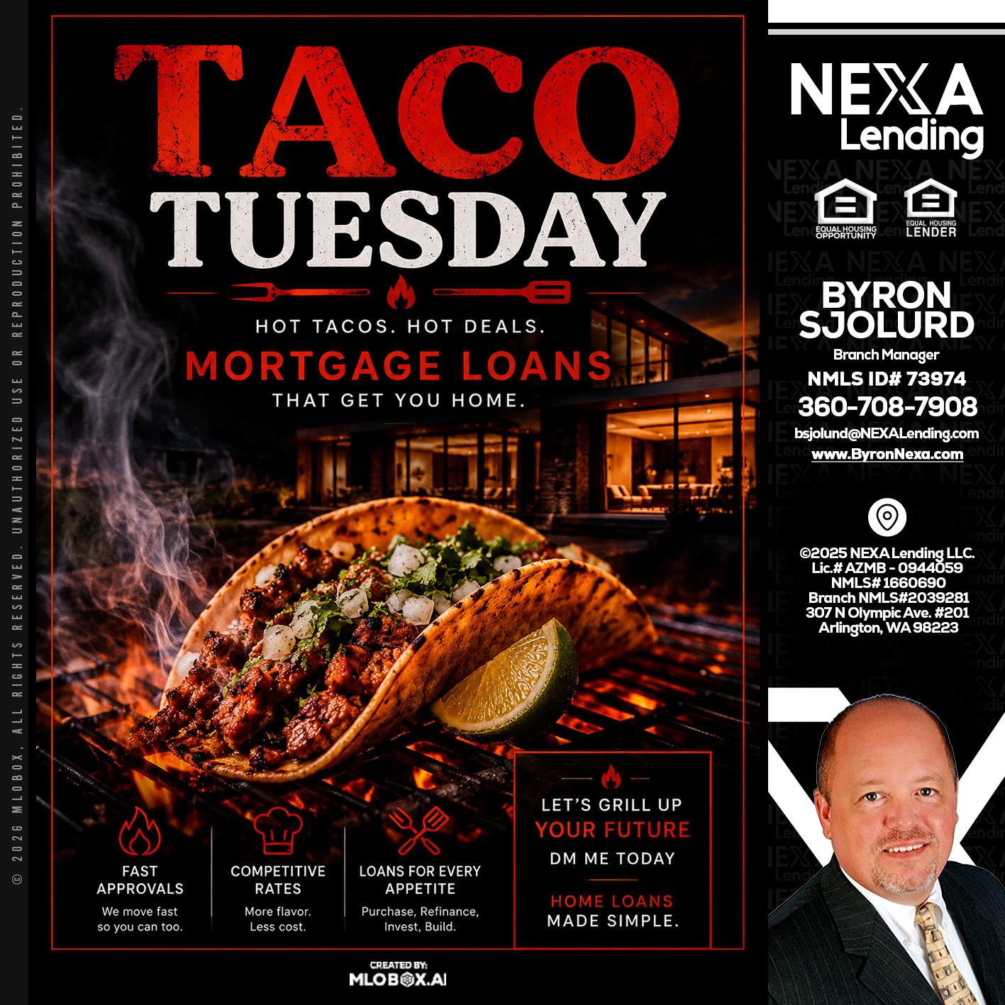 TACO TUESDAY - Byron Sjolund -Branch Manager