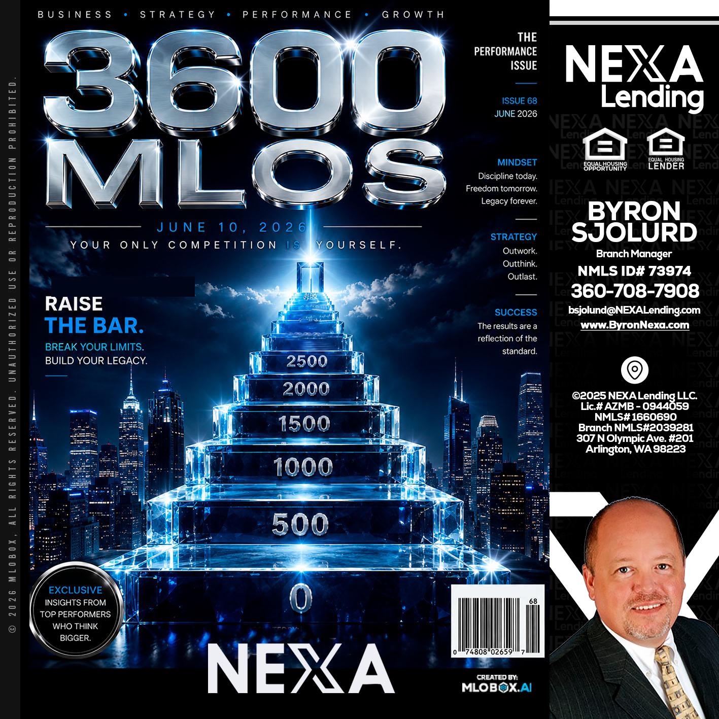 3600 MLOs - Byron Sjolund -Branch Manager