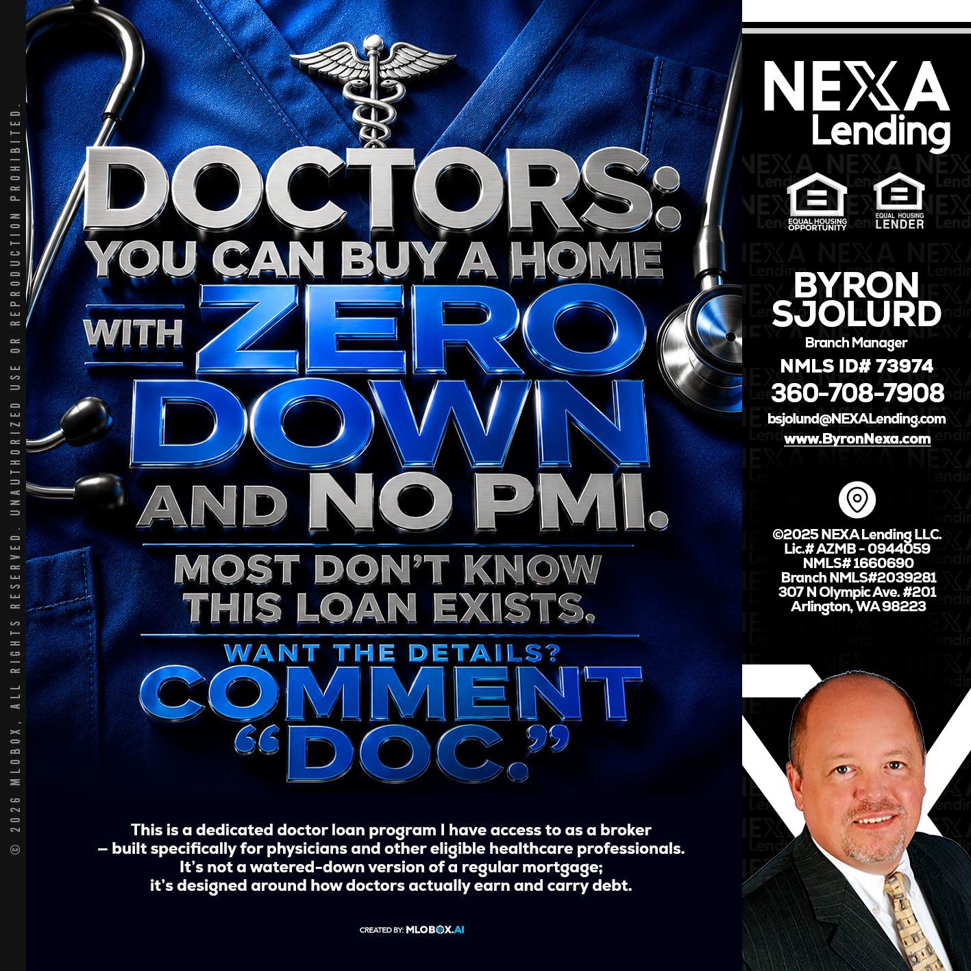 DOCTORS YOU CAN BUY - Byron Sjolund -Branch Manager