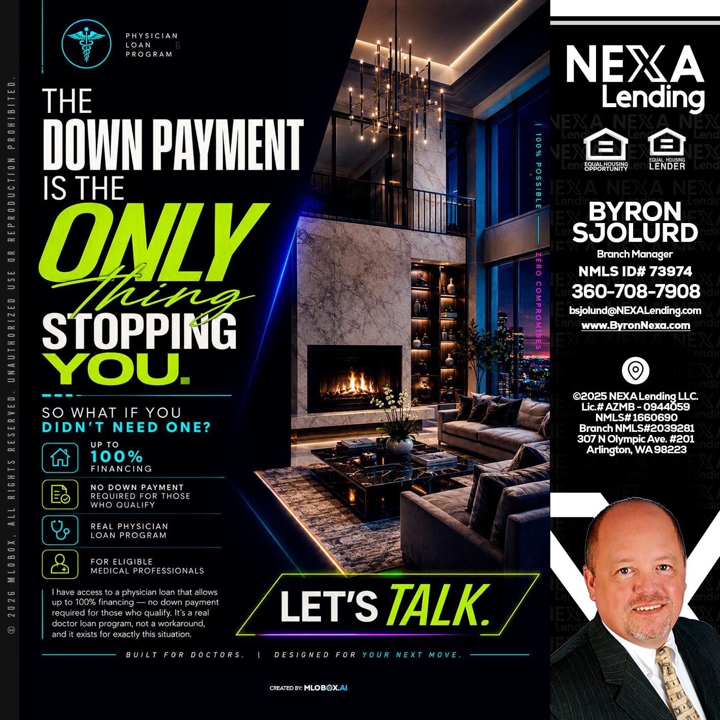 THE DOWN PAYMENT - Byron Sjolund -Branch Manager
