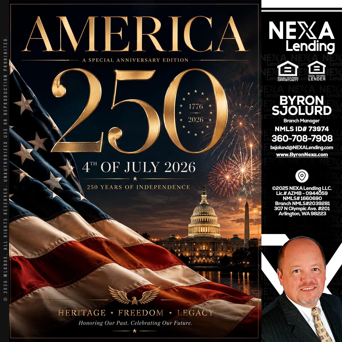 AMERICA 250 TH - Byron Sjolund -Branch Manager