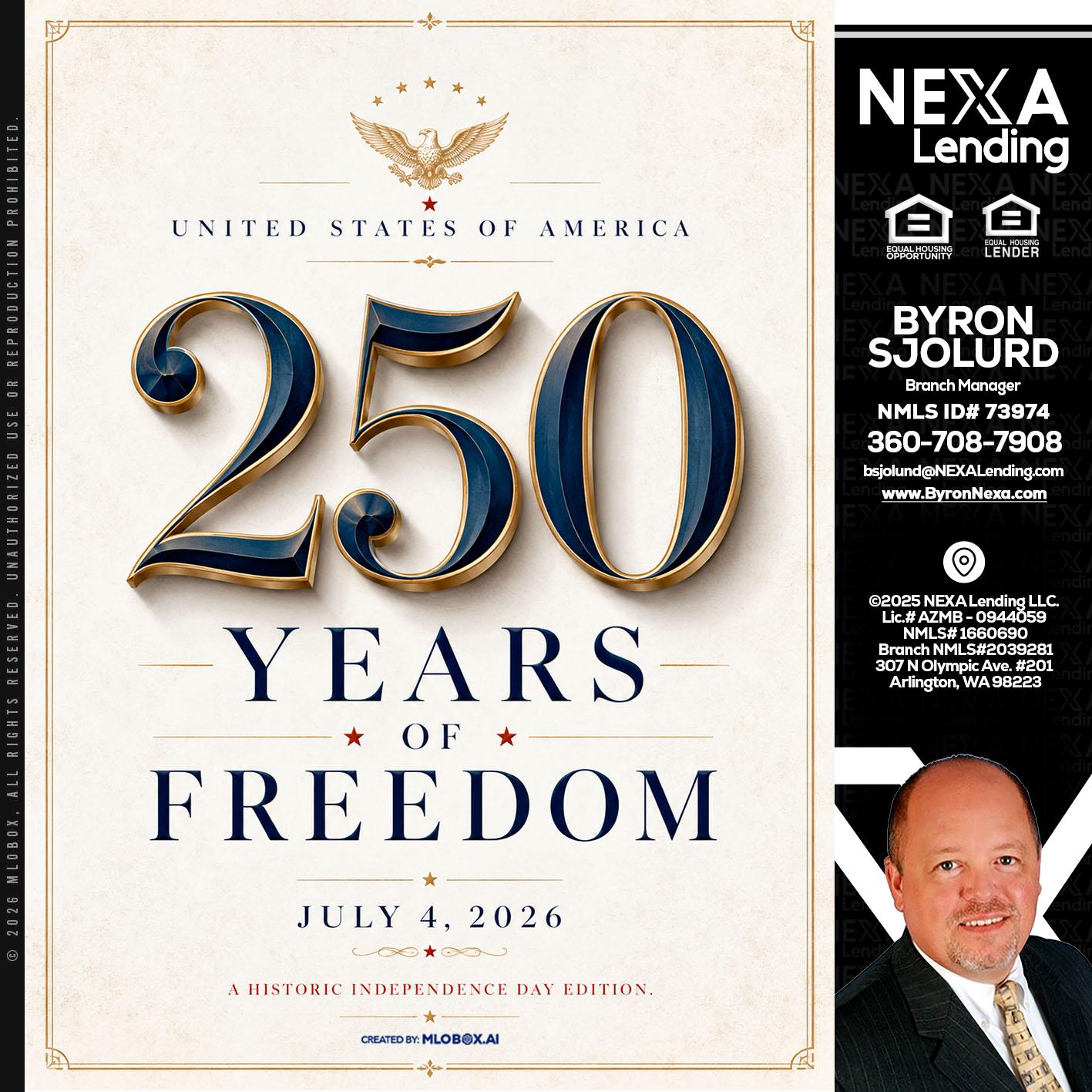 250 YEARS - Byron Sjolund -Branch Manager