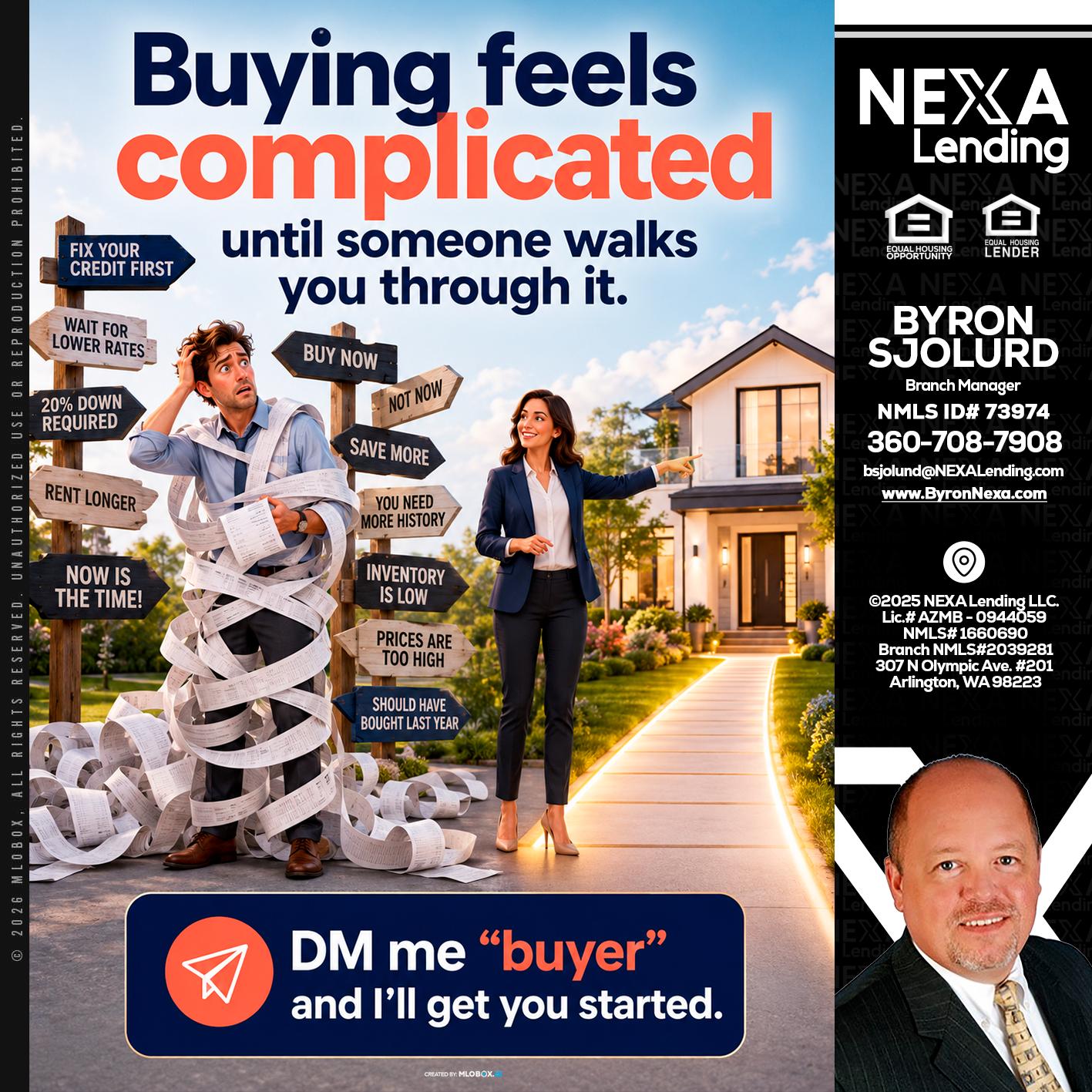 buying feels - Byron Sjolund -Branch Manager