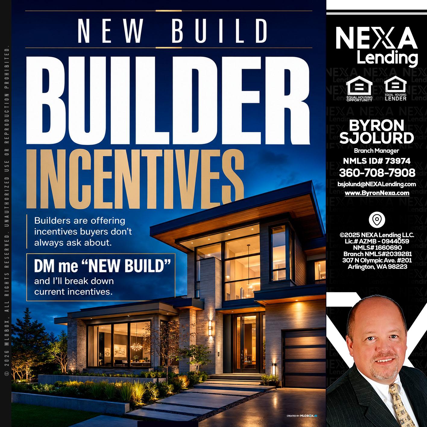 NEW BUILDER - Byron Sjolund -Branch Manager