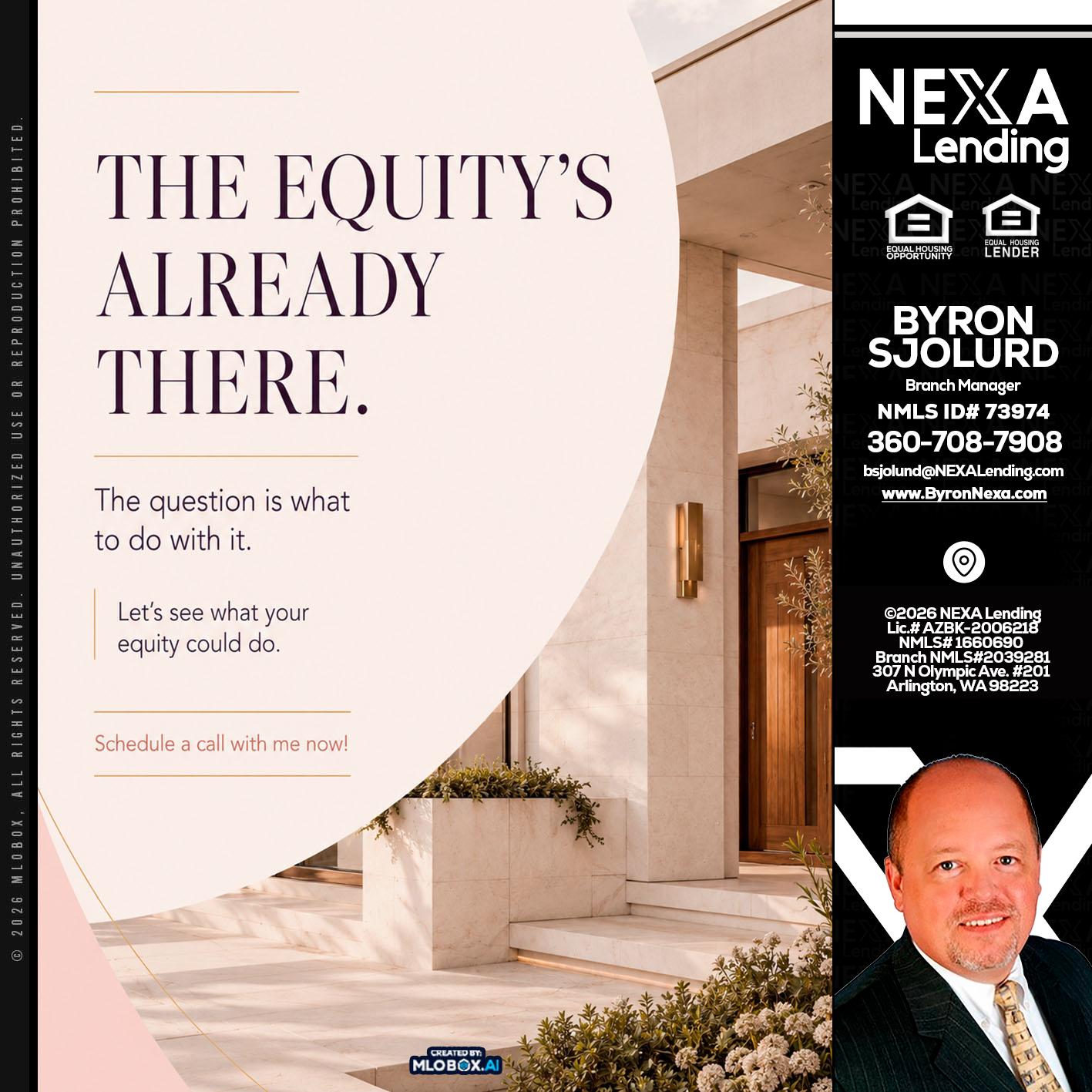 THE EQUITY'S - Byron Sjolund -Branch Manager