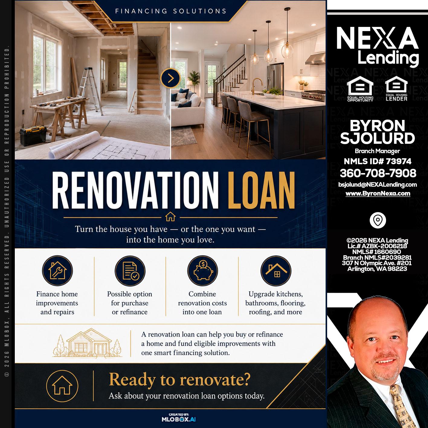 RENOVATION LOAN - Byron Sjolund -Branch Manager
