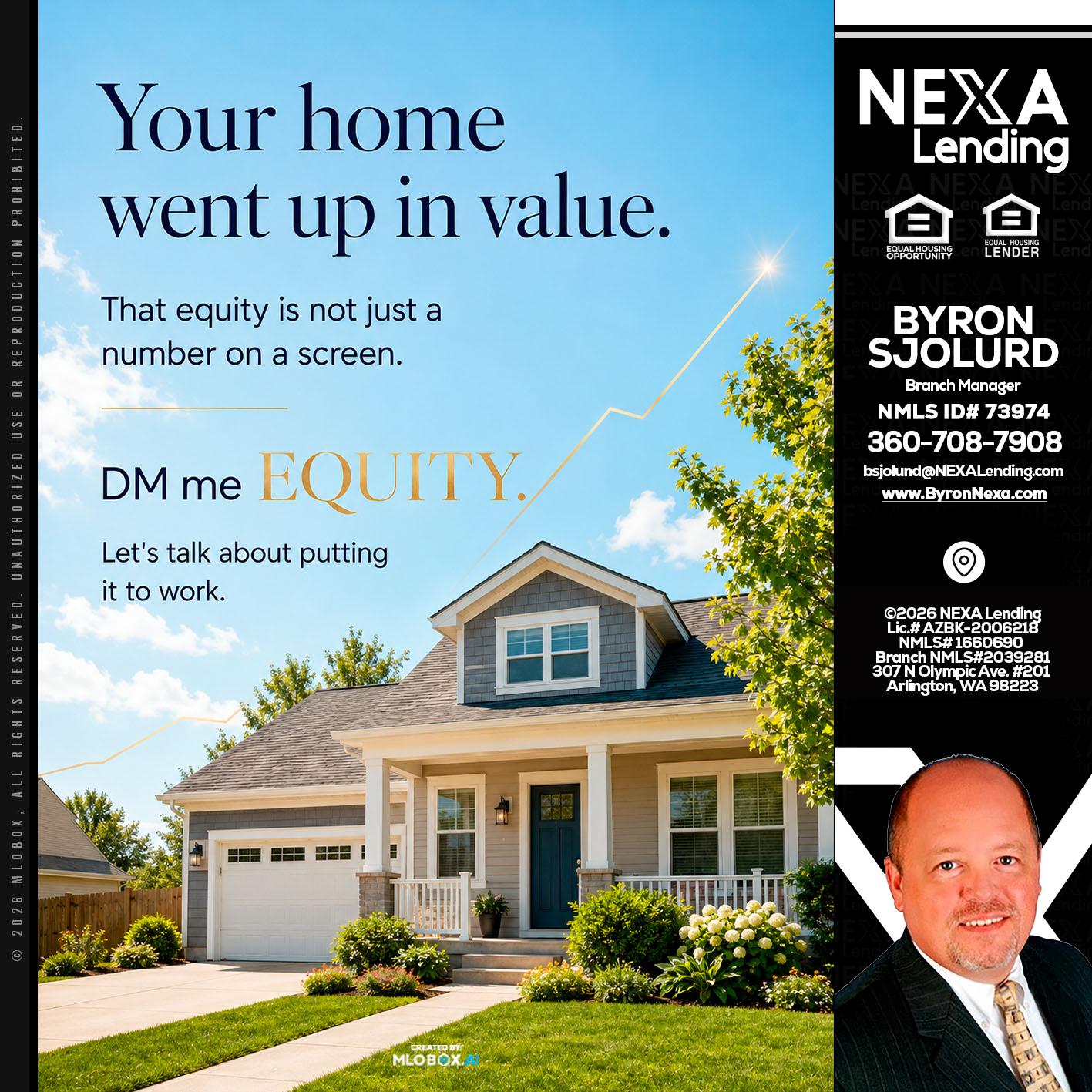 YOUR HOME - Byron Sjolund -Branch Manager
