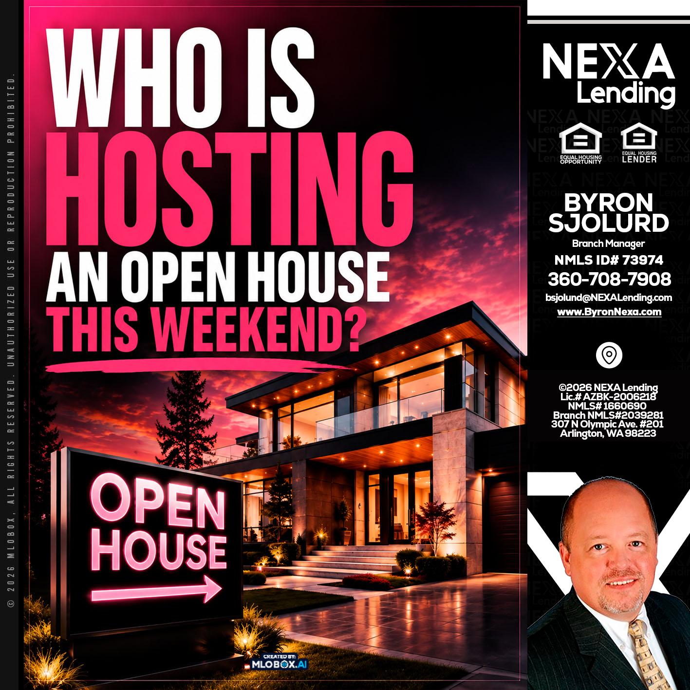 who's is hosting - Byron Sjolund -Branch Manager