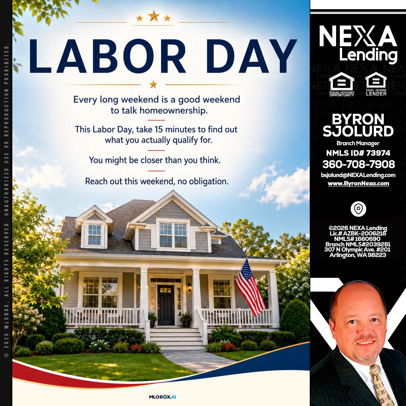 LABOR DAY - Byron Sjolund -Branch Manager