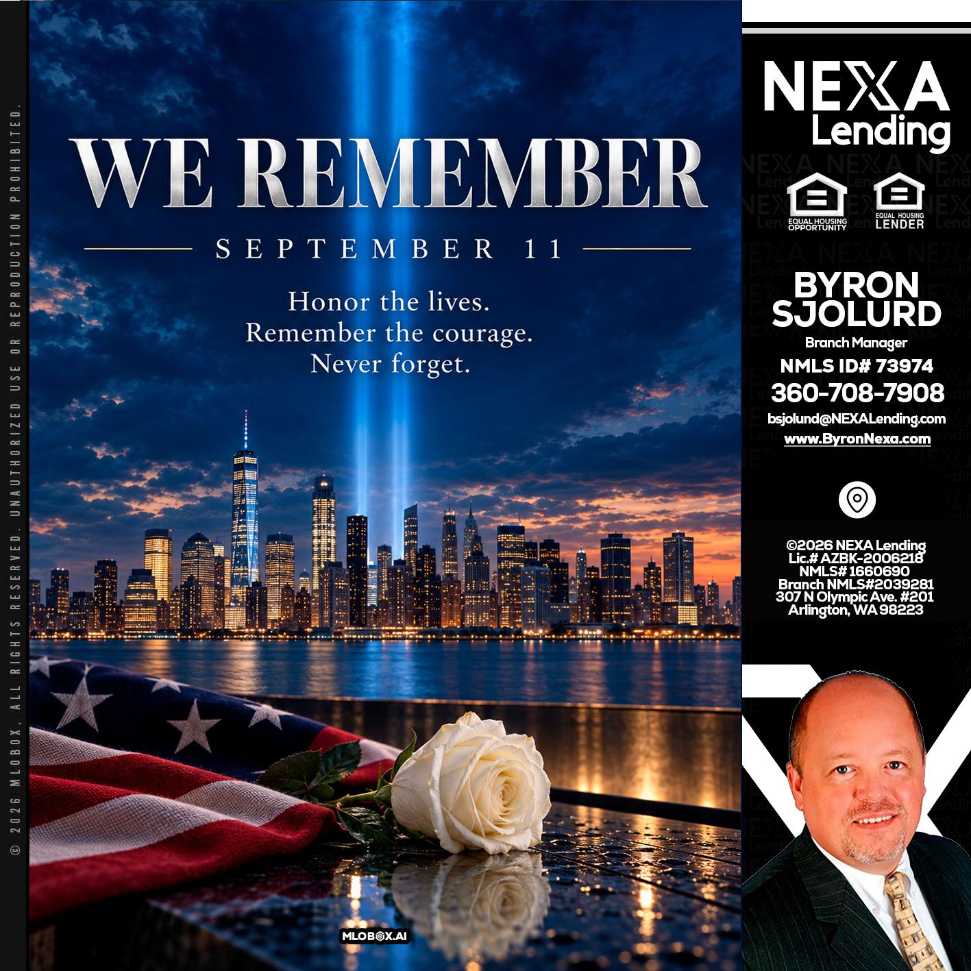 WE REMEMBER - Byron Sjolund -Branch Manager