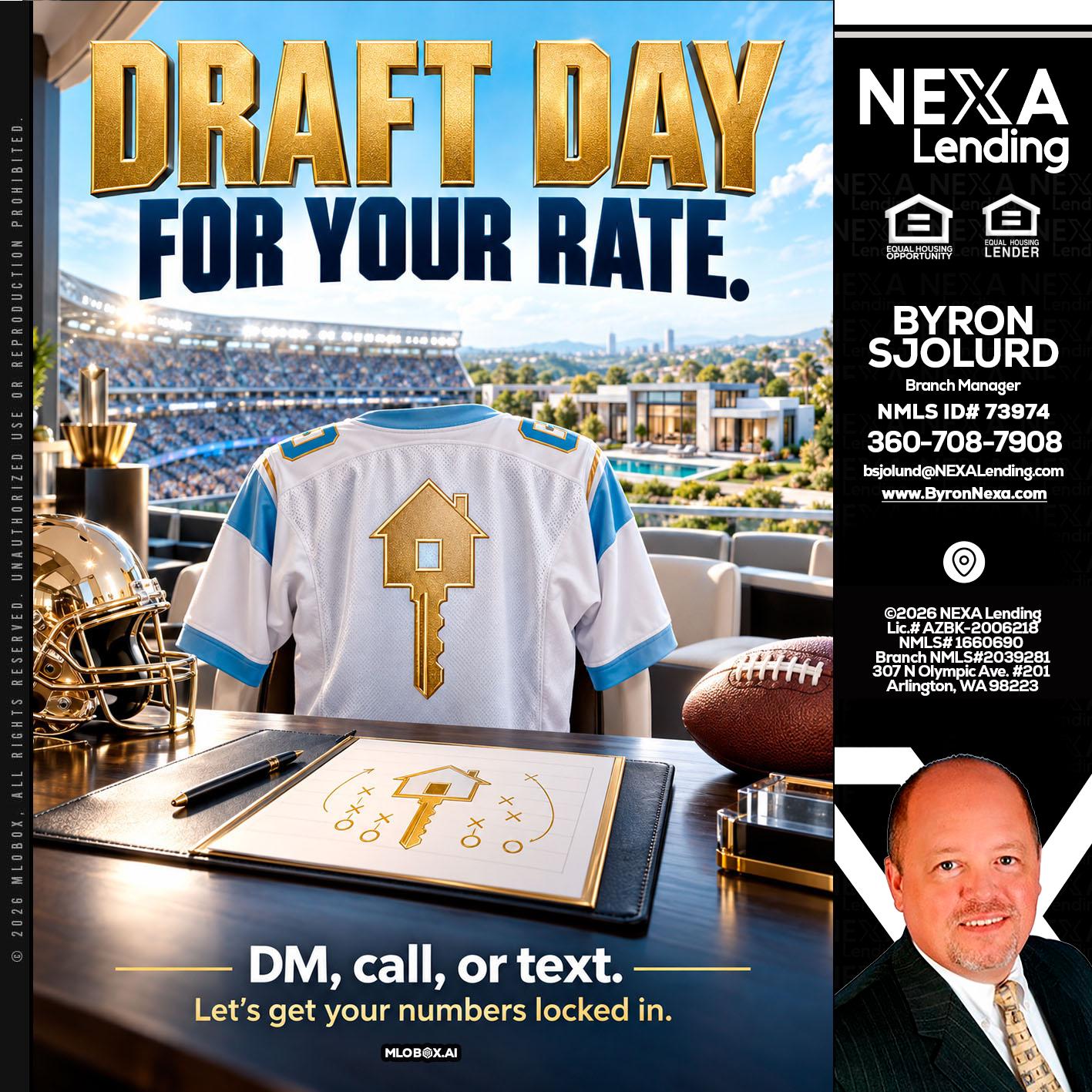 DRAFT DAY - Byron Sjolund -Branch Manager