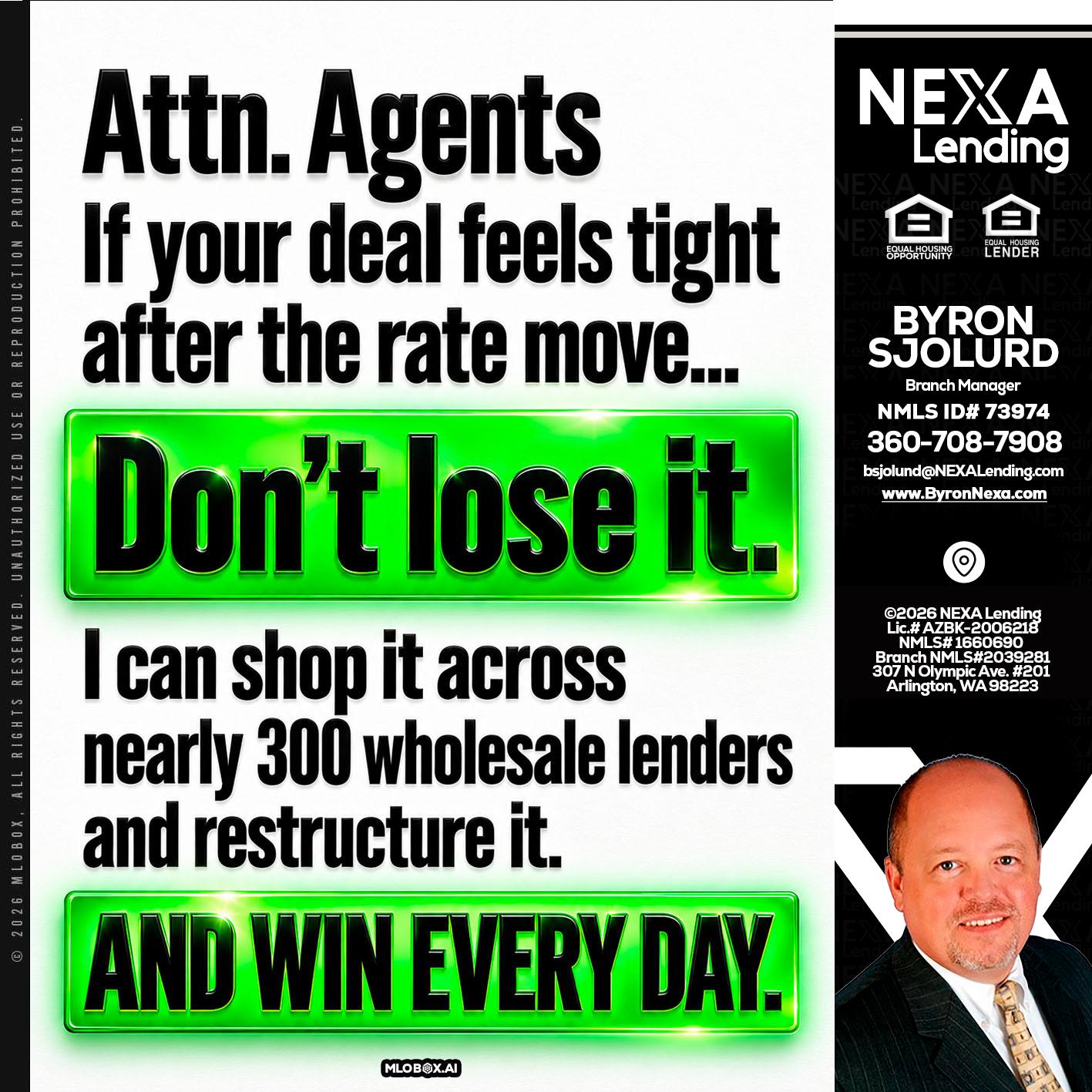 attention agents - Byron Sjolund -Branch Manager