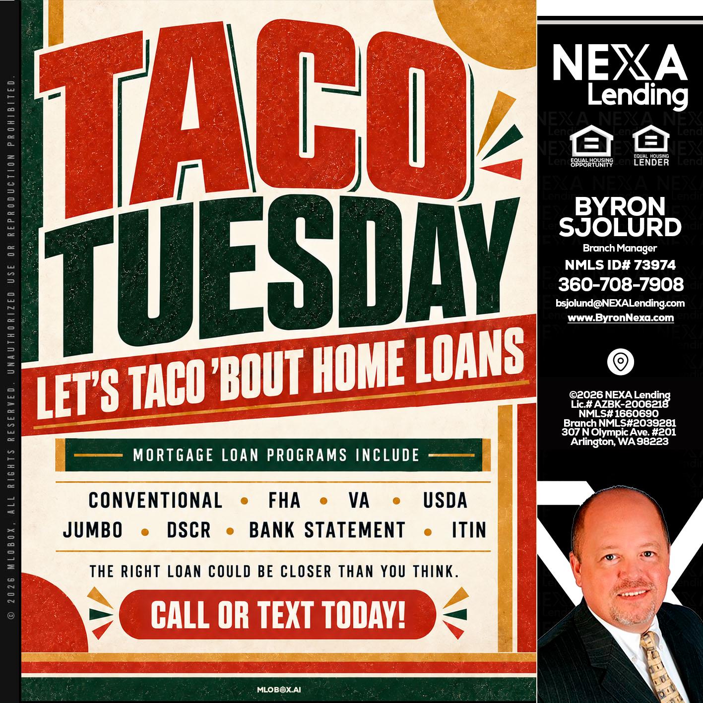 TACO TUESDAY - Byron Sjolund -Branch Manager