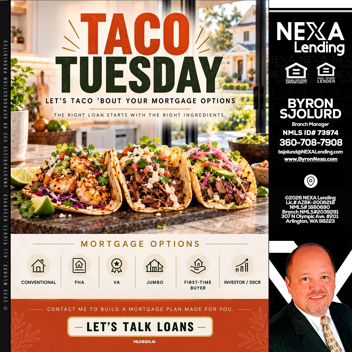 taco Tuesday - Byron Sjolund -Branch Manager