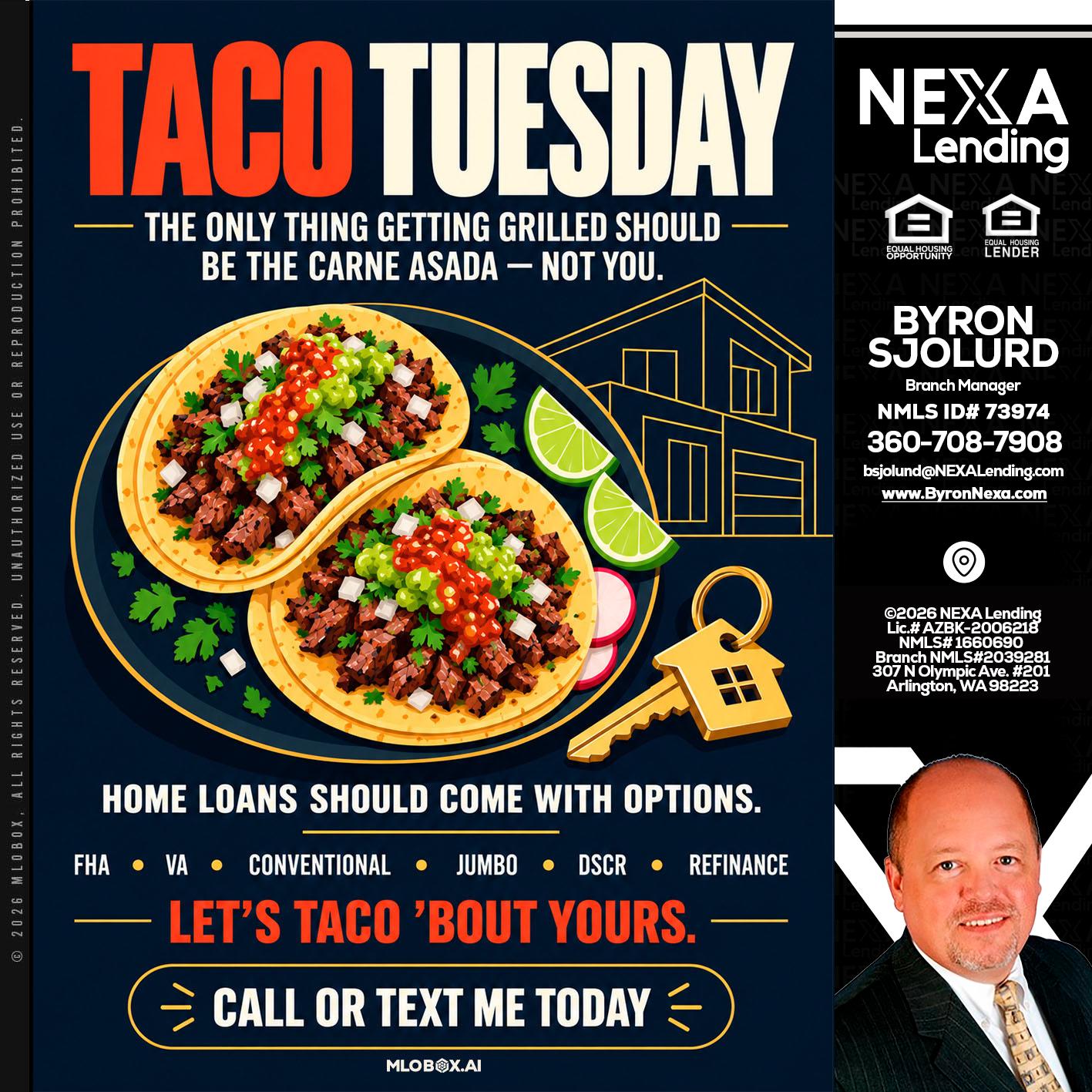TACOS TUESDAY - Byron Sjolund -Branch Manager