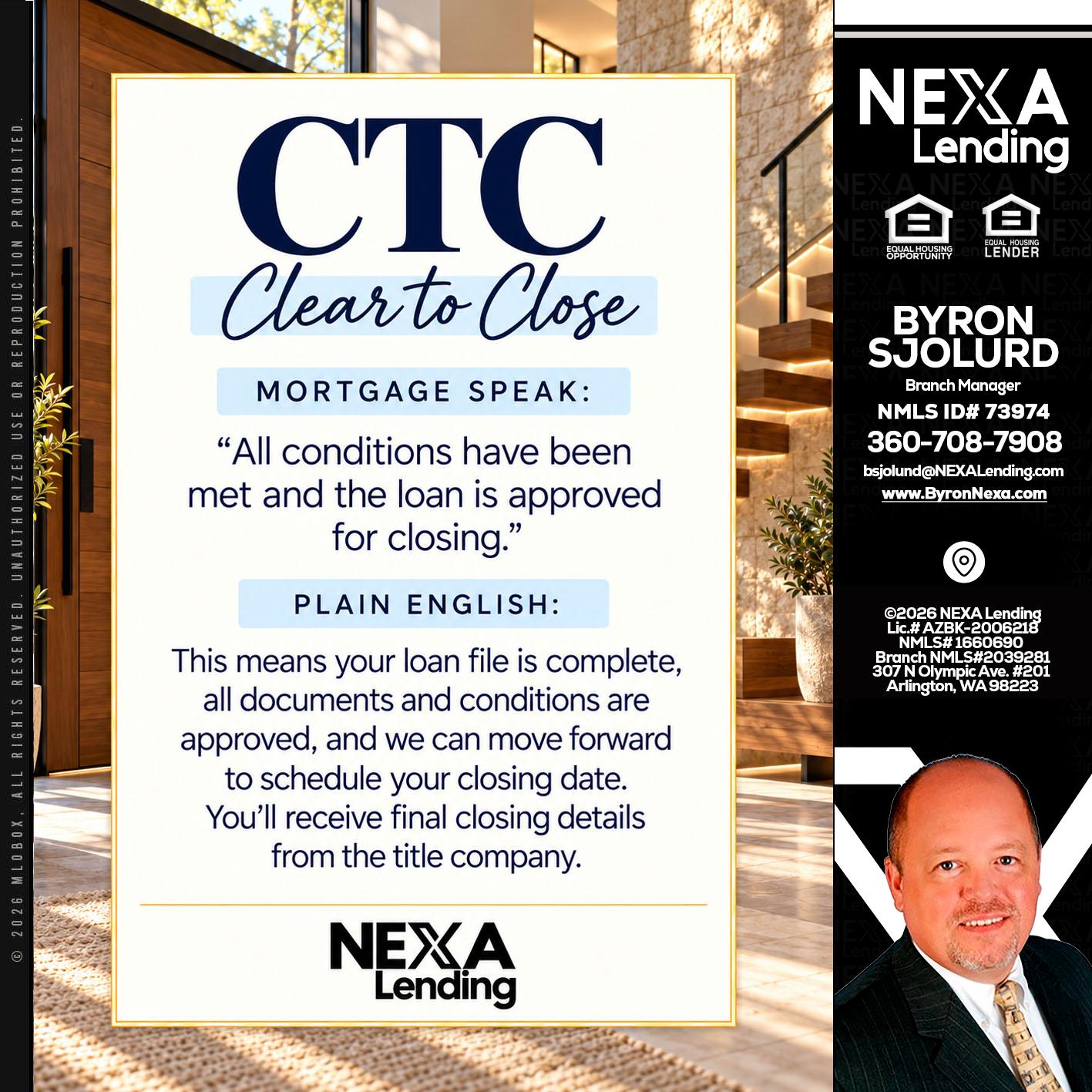 CLEAR TO CLOSE - Byron Sjolund -Branch Manager