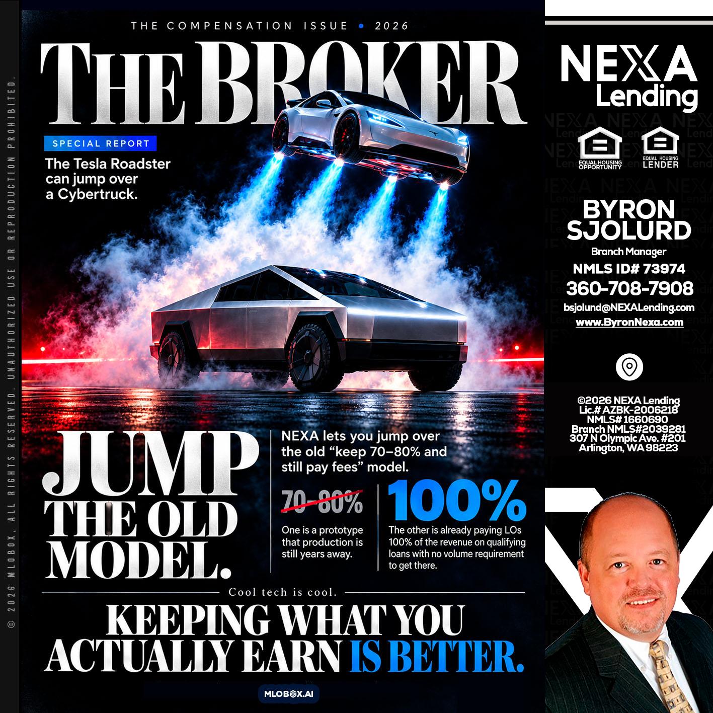 THE BROKER - Byron Sjolund -Branch Manager